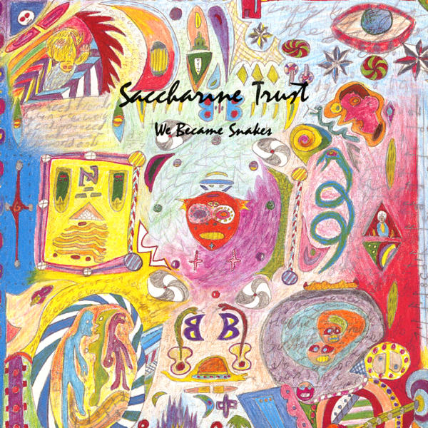 Saccharine Trust: We Became Snakes (1986)